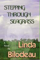 Stepping Through Seagrass