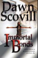 Immortal Bonds