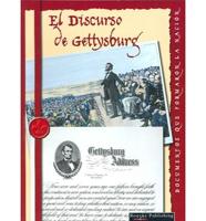 El Discurso De Gettysburg(the Gettysburg Address)