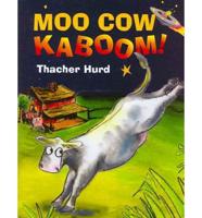 Moo Cow Kaboom