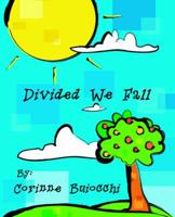 Divided We Fall