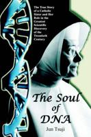 The Soul of DNA