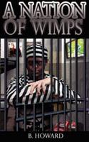 Nation of Wimps