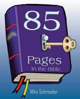 85 Pages in the Bible