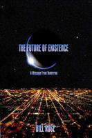 Future of Existence