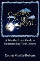 Dreams Uncovered