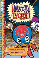 Mucha Lucha!