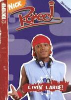 Romeo! Vol. 1 Livin' Large
