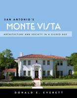 San Antonio's Monte Vista