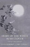 Diary of the White Bush Clover