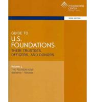 Guide to U.S. Foundations, Their Trustees, Officers and Donors 2006
