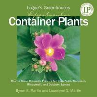 Logee's Greenhouses Spectacular Container Plants