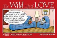 The Wild Life of Love
