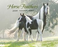 Horse Feathers 2009 Calendar