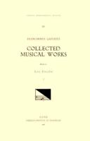 CMM 10 FRANCHINUS GAFURIUS (1451-1522), Collected Musical Works, Edited by Lutz Finscher. Vol. I [Masses: Missa De Carnival, Missa Sexti Toni Irregularis]