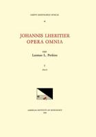 CMM 48 JEAN LHÉRITIER (First Half 16th C.), Opera Omnia, Edited by Leeman Perkins in 2 Volumes. Vol. I, Part 1 [Mass, Magnificats, and 15 Motets]