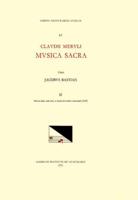 CMM 51 CLAUDIO MERULO (1533-1604), Musica Sacra, Edited by James Bastian. Vol. II Missae Duae, Cum Octo, Et Duodecim Vocibus Concinende (1609)