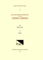 CMM 58 ELZÉAR GENET (CARPENTRAS) (Ca. 1470-1548), Opera Omnia, Edited by Albert Seay in 5 Volumes. Vol. I Missae