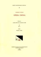 CMM 59 DOMINIQUE PHINOT (16Th C.), Opera Omnia, Edited by Janez Höfler and Roger Jacob. Vol. III [Chansons, Part 1]