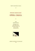 CMM 63 THOMAS CRECQUILLON (Ca. 1510 Ca. 1557), Opera Omnia, Edited by Barton Hudson, Mary Tiffany Ferer, Laura Youens. Vol. I Missae Quatuor Vocum: Missa D'amours Me Plains, Missa Kain in Der Welt So Schön, Missa Las Il Fauldra, Missa Je Prens En Gré