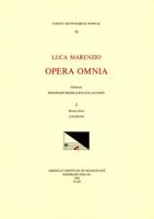 CMM 72 LUCA MARENZIO (1553-1599), Opera Omnia, Edited by Bernhard Meier and Roland Jackson. Vol. I Musica Sacra