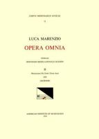 CMM 72 LUCA MARENZIO (1553-1599), Opera Omnia, Edited by Bernhard Meier and Roland Jackson. Vol. II Motectorum Pro Festis Totius Anni, 1585
