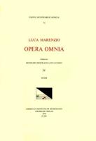 CMM 72 LUCA MARENZIO (1553-1599), Opera Omnia, Edited by Bernhard Meier and Roland Jackson. Vol. IV The First and Second Books of Madrigals (1581, 1584)