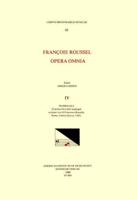 CMM 83 FRANÇOIS ROUSSEL, Opera Omnia, Edited by Greer Garden in 5 Volumes. Vol. IV Madrigals (Il Primo Libro Delli Madrigali a Cinque Voci Di Francesco Rossello, Rome, Valerio Dorico, 1563)
