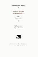 CSM 22 JOHANNES TINCTORIS (Ca. 1453-1511), Opera Theoretica, Edited by Albert Seay in 3 Volumes. Vol. II [3 Treatises]