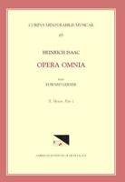 CMM 65 HEINRICH ISAAC (Ca. 1450-1517), Opera Omnia, Edited by Edward R. Lerner. Vol. 10. Motets, Part 1
