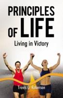 Principles of Life - Prelaunch Edition: Living in Victory