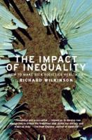 The Impact of Inequality