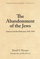The Abandonment of the Jews