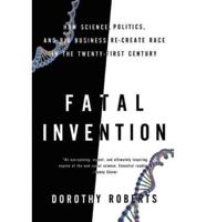 Fatal Invention