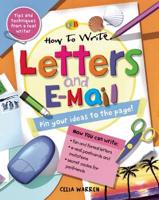 How to Write Letters and E-Mail