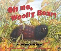 Oh No, Woolly Bear!