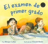 El Examen De Primer Grado