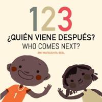 123 ¿Quién Viene Después? / 123 Who Comes Next?