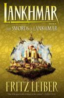 Lahnkmar Book 5: The Swords of Lankhmar