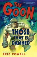 The Goon. Vol. 5 Those That Is Damned
