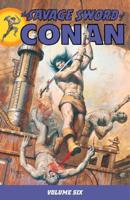 The Savage Sword of Conan. Volume 6