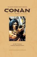 The Barry Windsor-Smith Conan Archives. Vol. 2