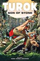 Turok, Son of Stone. Volume Seven
