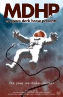 MySpace Dark Horse Presents. Volume 6