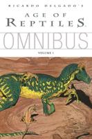 Age of Reptiles Omnibus. Volume 1