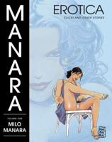 Manara Erotica. Volume 1