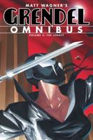 Grendel Omnibus. Volume 2 The Legacy