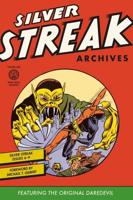 Silver Streak Archives
