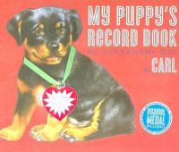 My Puppy&#39;s Record Book [With Dog Enamel Medal]