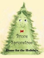 Bruce Sprucetree